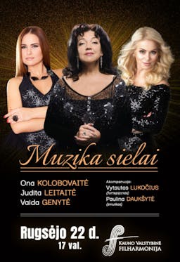O. Kolobovaitė, V. Genytė, J. Leitaitė | Muzika sielai poster