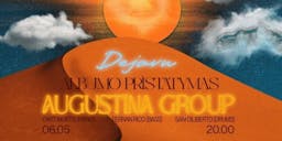 Augustina Group: “DeJavu” albumo pristatymas poster