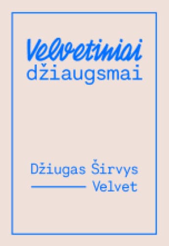 velvetiniai-dziaugsmai-dziugas-sirvys-x-velvet-2954