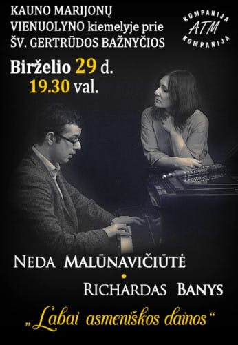 Neda Malūnavičiūtė ir Richardas Banys | ''Labai asmeniškos dainos'' poster