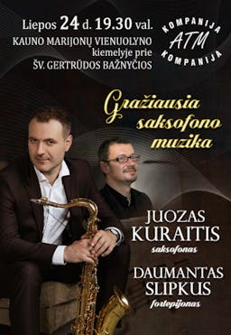 JUOZAS KURAITIS | The most beautiful saxophone music poster
