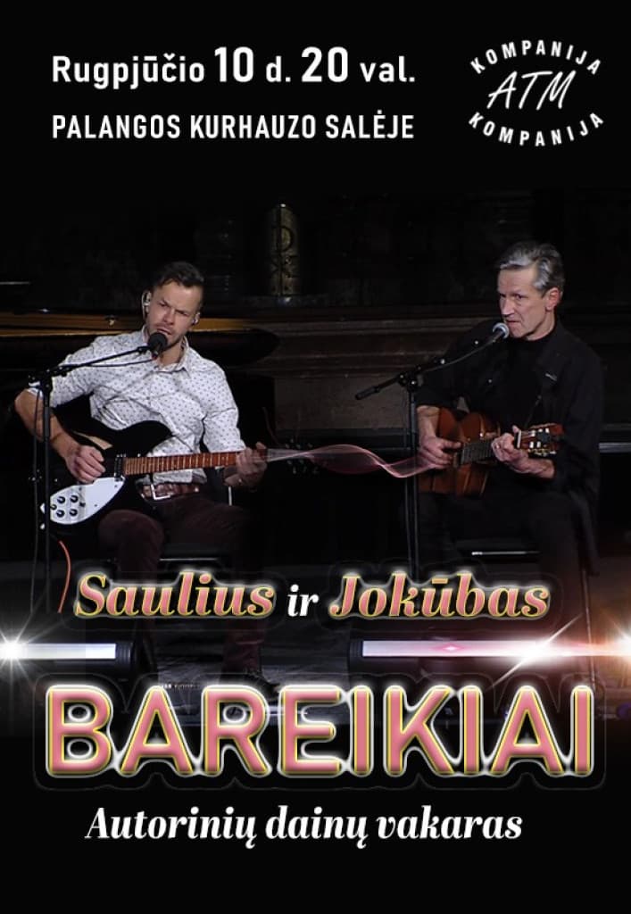 SAULIUS and JOKUBAS BAREIKIAI | An evening of original songs