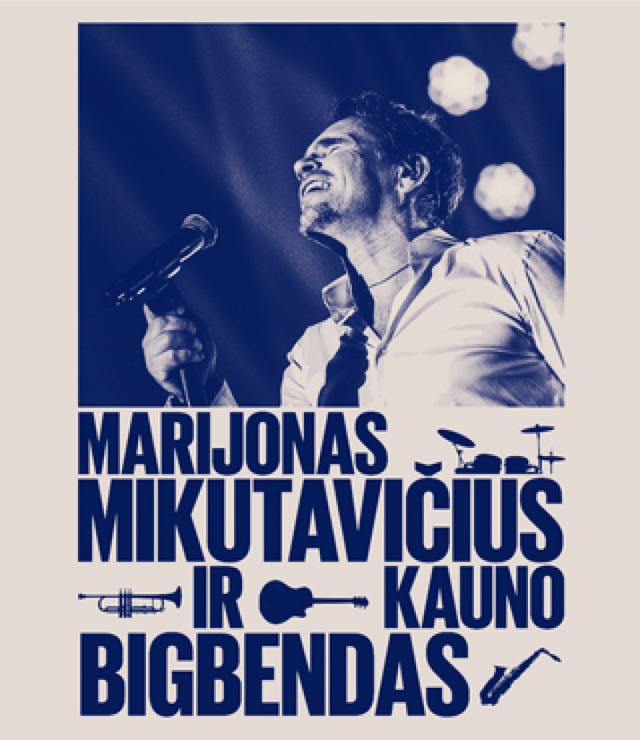 Marijonas Mikutavičius i Kaunas Big Band