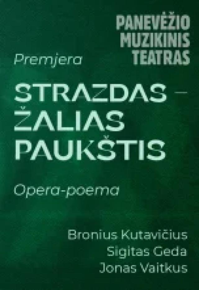 STRAZDAS - ŽALIAS PAUKŠTIS