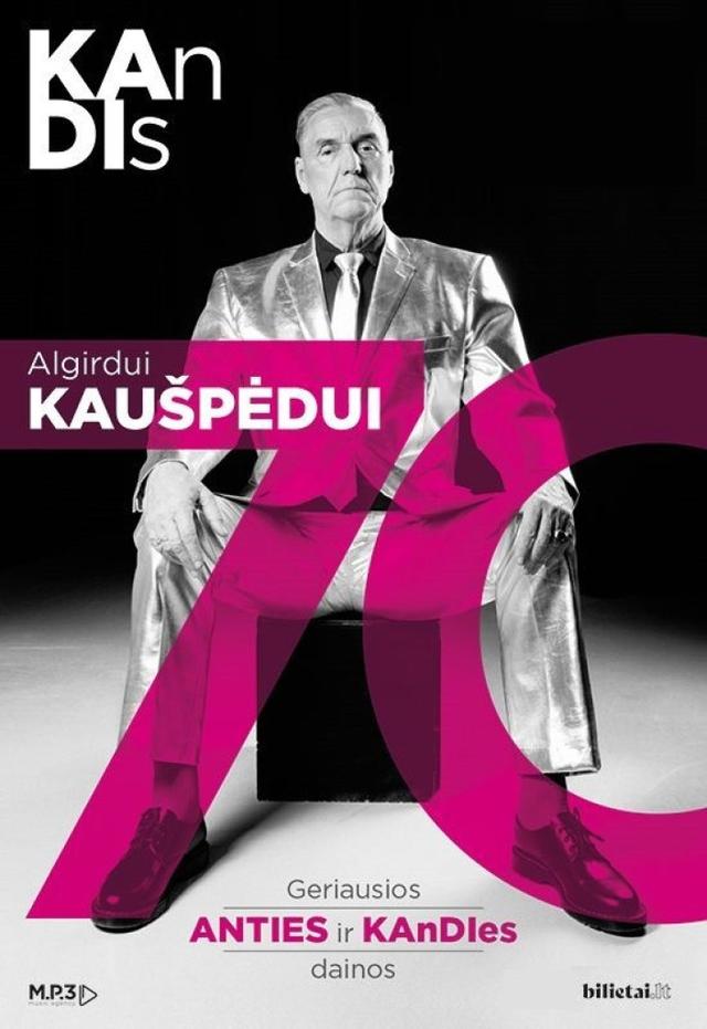 A. Kaušpėdus 70: the best songs of Anties and KAnDIes