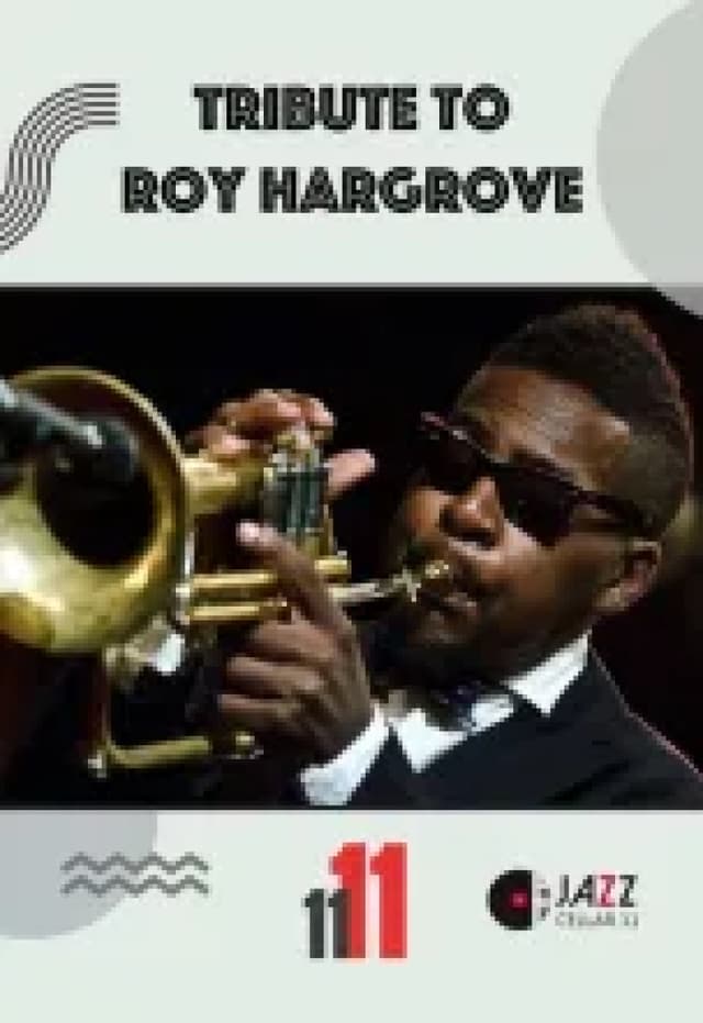 Tribute to Roy Hargrove