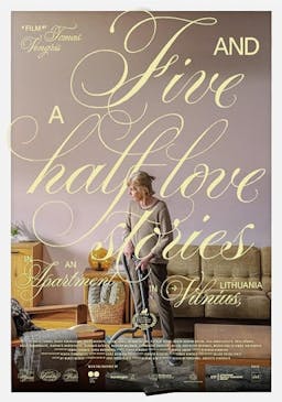 Five and a Half Love Stories in an Apartment in Vilnius, Lithuania poster