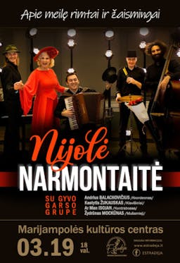 Nijolė Narmontaitė su gyvo garso grupe „Apie meilę rimtai ir žaismingai“ poster
