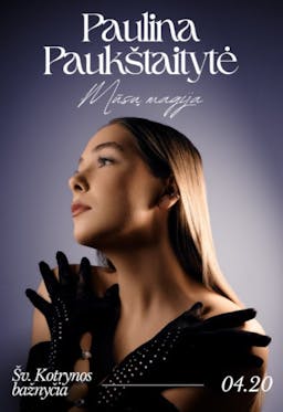 Paulina Paukštaitytė - Nasza magia poster