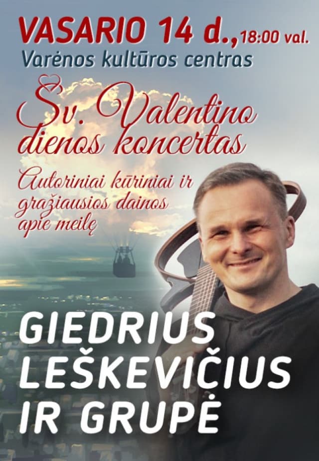 Giedrius Leškevičius ir grupė. Valentino dienos koncertas.