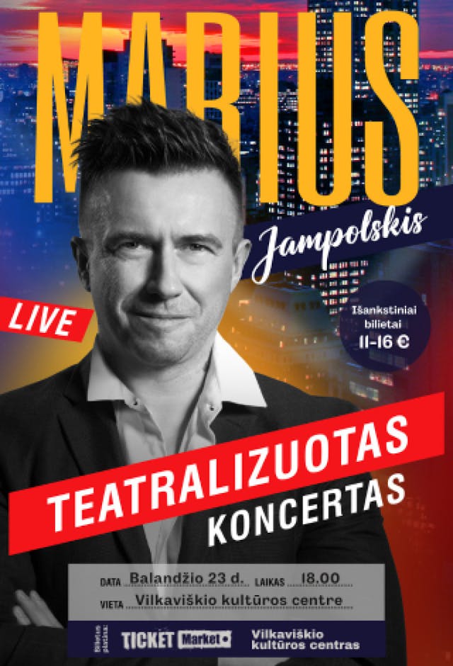 Mariaus Jampolskio teatralizuotas koncertas