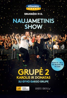 GROUP 2 Karolis and Donatas | New Year SHOW poster