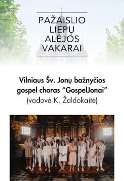 Pažaislis Linden Avenue Evenings | "GospelJonai" (director K. Žaldokaitė) poster