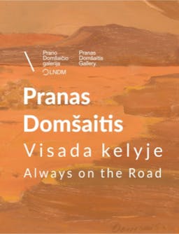 Pranas Domšaitis. Always on the move poster