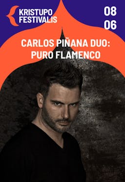 KRISTUPO FESTIVALIS | Carlo Pinada Duo: PURO FLAMENCO poster