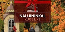 Naujininkai: between two roads | Vilnius excursion poster