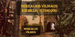 Unreal stories of Vilnius courtyards...! poster