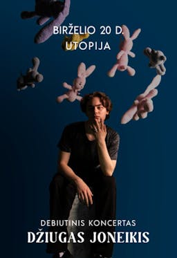 Džiugas Joneikis | Debut concert poster
