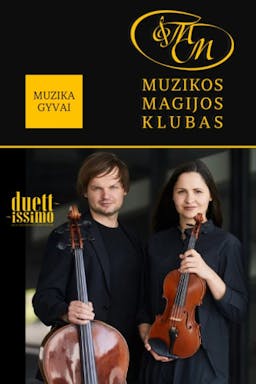 Magia muzyki smyczkowej z Duettissimo | Dalia Dėdinskaitė, Glleb Pyšniak poster