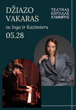 Jazz evening with actress Inga Šepetkaite and pianist Kazimieras Krulikovskis poster