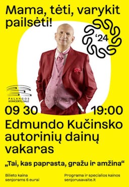 An evening of original songs by Edmundas Kučinskas ''That which is simple, beautiful and eternal'' poster