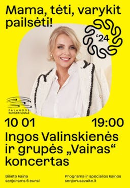 Koncert Ingi Valinskienė i zespołu Vairas poster