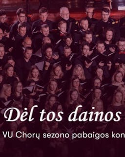 "Because of that song" | VU Choirs end of season concert poster