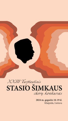 XXIII International Stasios Šimkaus Choir Competition! poster