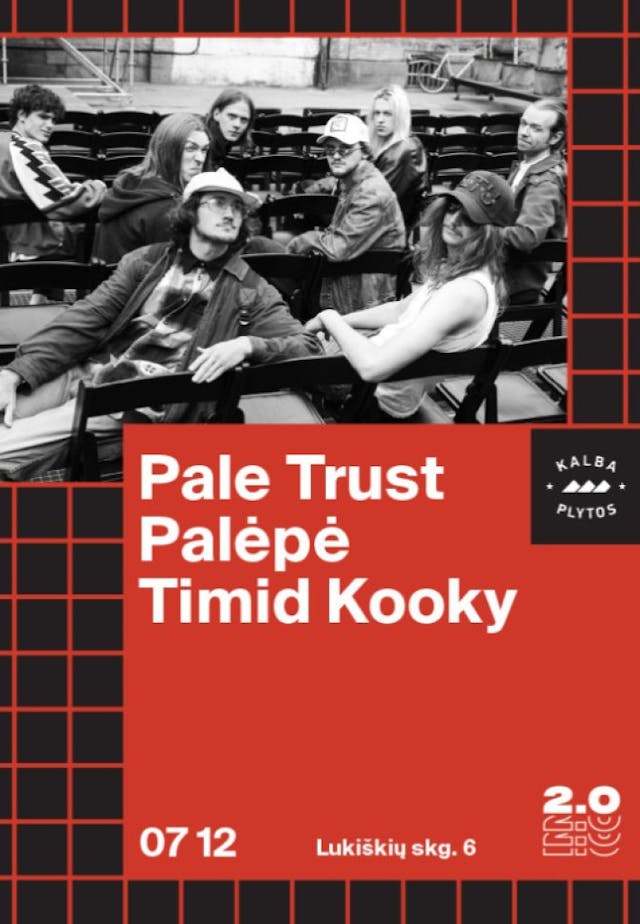 Pale Trust x Palėpė x Timid Kooky - Lukiškių kalėjimas 2.0