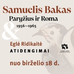 "Samuel Buck. Paryż i Rzym, 1956-1965" / Eglė Ridikaitė "Odsłonięcie" poster