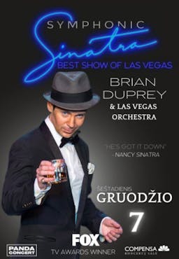 Symfoniczna Sinatra: Brian Duprey i Orkiestra Las Vegas poster