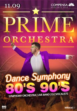 Prime Orchestra - Dance Symphony 80s-90s poster