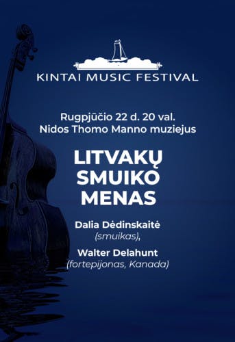 Kintai Music Festival: LITVAKŲ SMUIKO MENAS poster