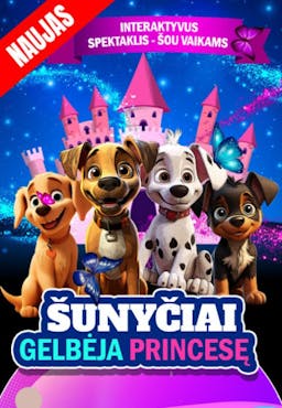 Šunyčiai gelbėja princesę poster