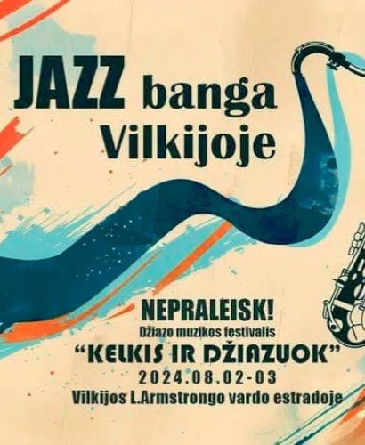 Džiazo muzikos festivalis „Kelkis ir džiazuok“ 2024