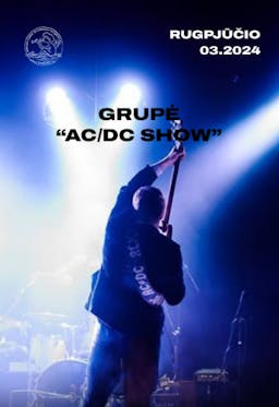Grupė “AC/DC Show” poster