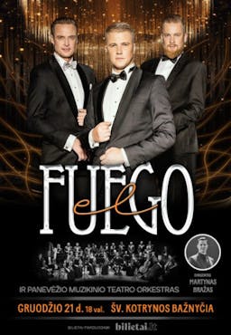 El Fuego ir Panevėžio muzikinio teatro orkestras poster
