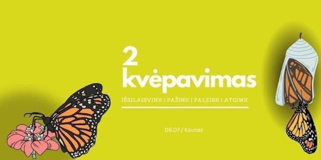 2 kvėpavimas KAUNAS - patyriminis 1 dienos renginys padedantis...