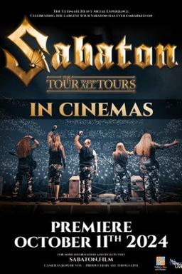 Sabaton – The Tour To End All Tours poster