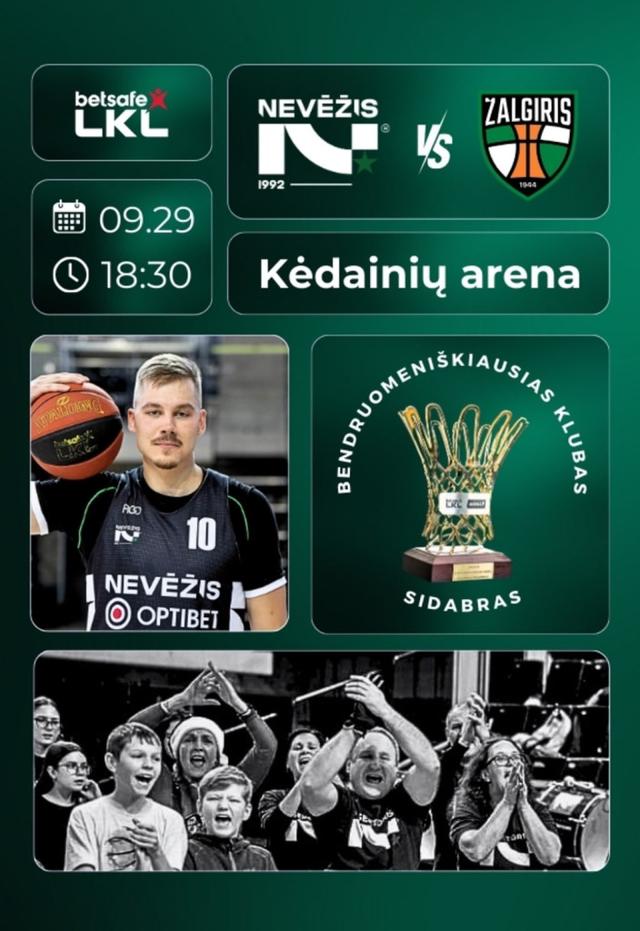 LKL rungtynės: Kėdainių „Nevėžis-Optibet“ - Kauno „Žalgiris“