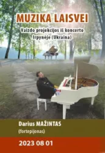 muzika-laisvei-darius-mazintas-fortepijonas