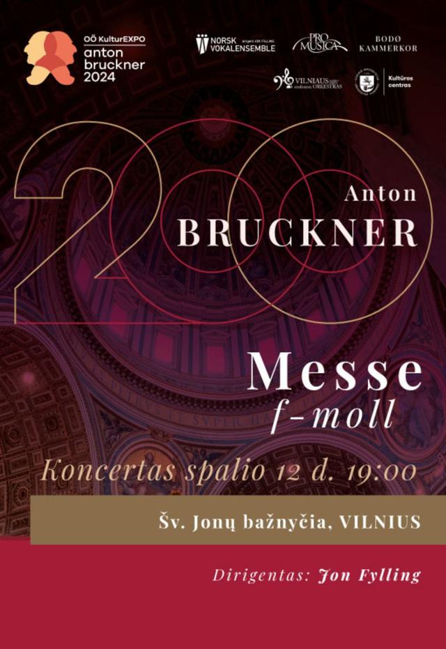 Antonui Bruckneriui - 200 | „Messe f-moll“ koncertas