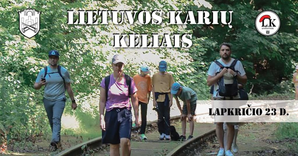 ŽYGIS LIETUVOS KARIŲ KELIAIS