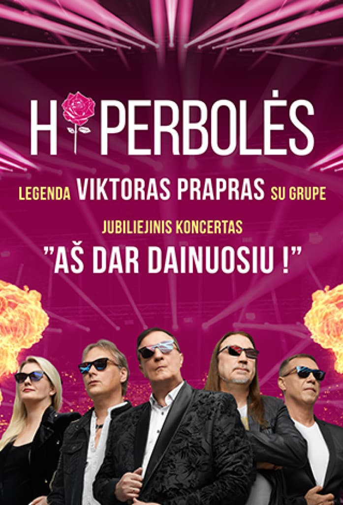 Hiperbolės legenda Viktoras Prapras su grupe. Jubiliejinis koncertas "Aš dar dainuosiu"