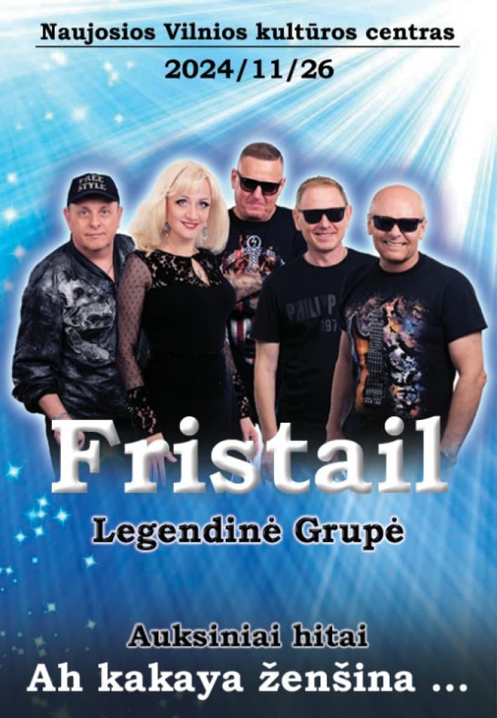 Legendinė grupė FRISTAIL