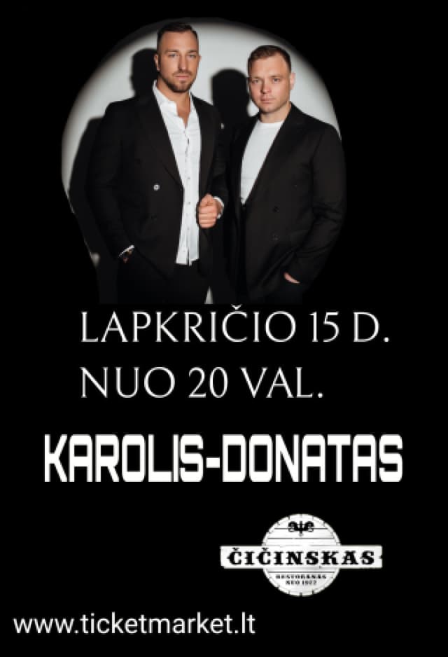 Grupa 2 Karolis i Donatas - Čičinske