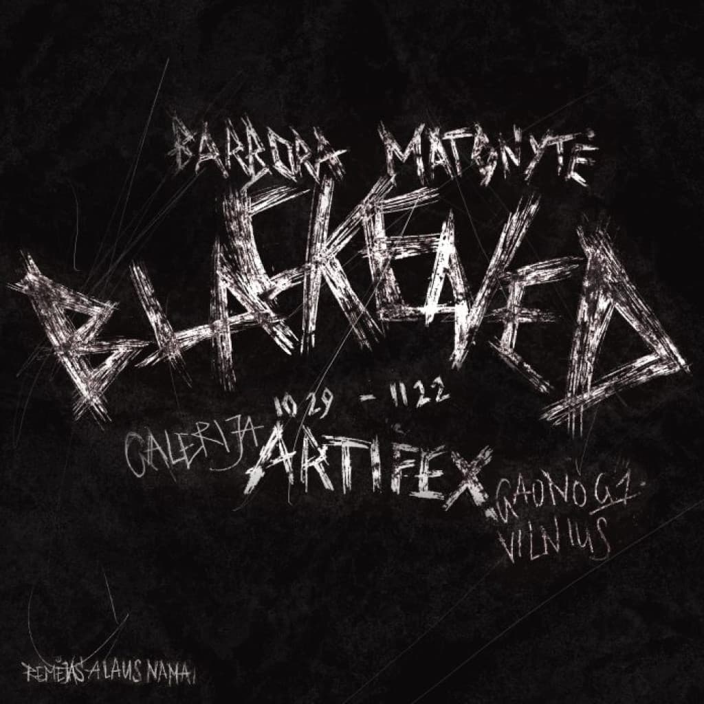 Barbora Matonytė: „Blackened“