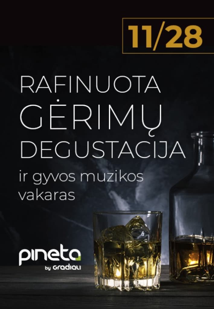 Rafinuota gėrimų degustacija ir gyvos muzikos vakaras