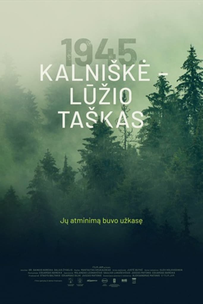 1945. Kalniškė - lūžio taškas