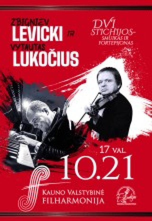 Z. LEVICKI ir V. LUKOČIUS . Dvi stichijos - smuikas ir fortepijonas